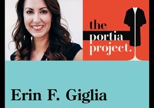 The Portia Project, Erin F. Giglia