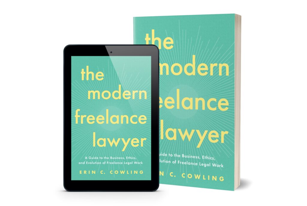 The Modern Freelance Lawyer